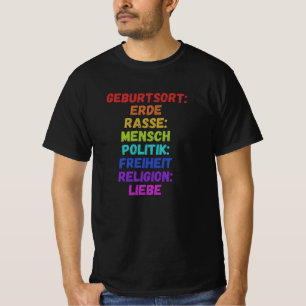 Birthplace Earth Race Human Politics Freedom T-Shirt