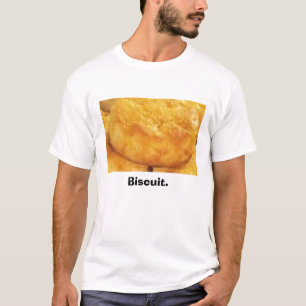 biscuit, Biscuit. T-Shirt