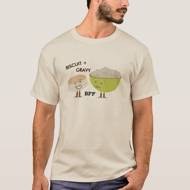 Biscuit + Gravy BFF Funny T Shirt (Front)