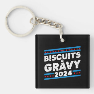 Biscuits and Gravy 2024 Presidential Election Key Ring