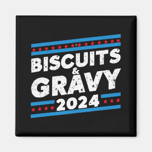 Biscuits and Gravy 2024 Presidential Election Magnet