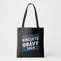 Biscuits and Gravy 2024 Presidential Election