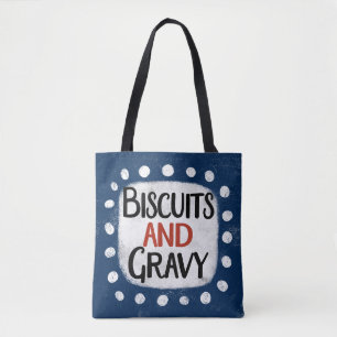 Biscuits And Gravy Tote Bag