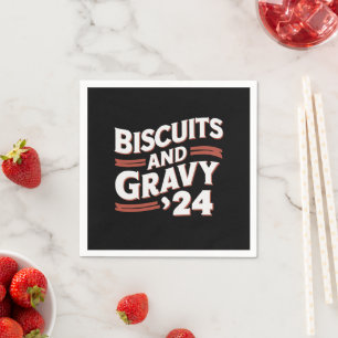Biscuits Gravy 2024 Presidential Election Food Napkin