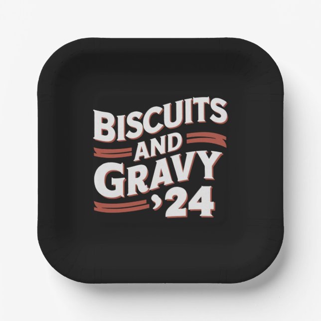 Biscuits Gravy 2024 Presidential Election Food  Paper Plate (Front)