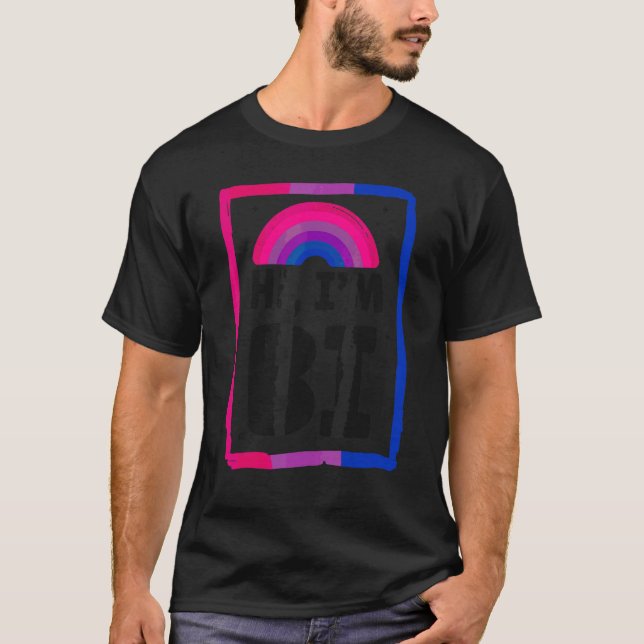 Bisexual Bi Pride Flag Hi  I'm Bi T-Shirt (Front)