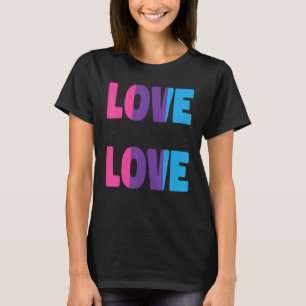 Bisexual Bi Pride Flag Love Is Love T-Shirt