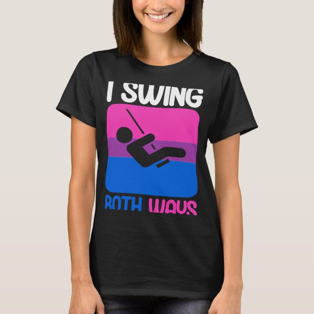 Bisexual Bi Pride Flag Pun I Swing Both Ways T-Shirt (Front)