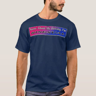 Bisexual Bumper Sticker Funny Driving Meme T-Shirt
