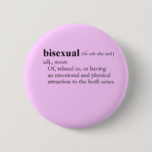 BISEXUAL (definition) 6 Cm Round Badge