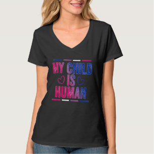 Bisexual Flag My Child Is Human Proud Bisexuality T-Shirt