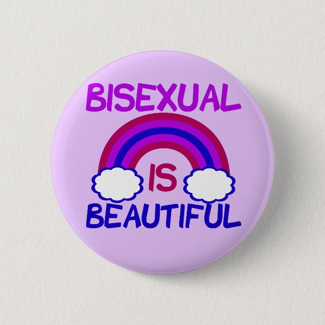 Bisexual Is Beautiful 6 Cm Round Badge (Front)