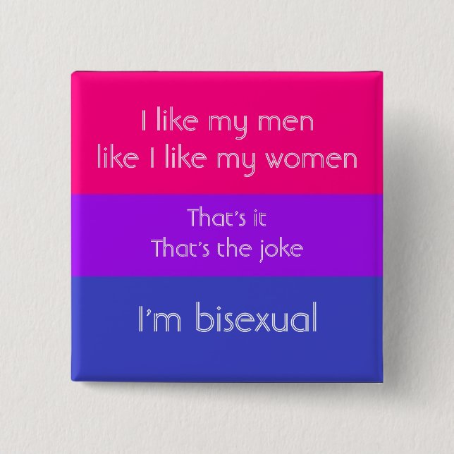 Bisexual Joke 15 Cm Square Badge (Front)