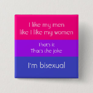 Bisexual Joke 15 Cm Square Badge