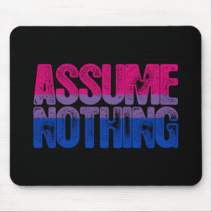 Bisexual Pride Assume Nothing Mouse Mat