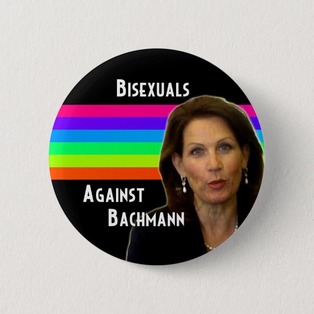 Bisexuals Against Bachmann button (Front)