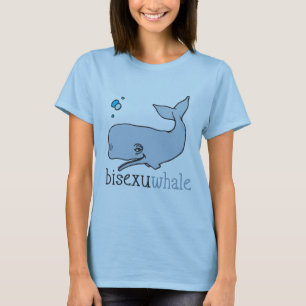 BISEXUWHALE T-Shirt