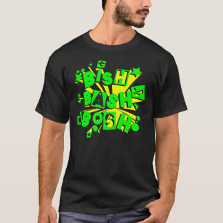 BISH! BASH! BOSH! T-Shirt