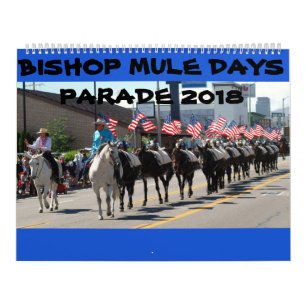 Bishop Mule Days Parade of 2018 Calendar