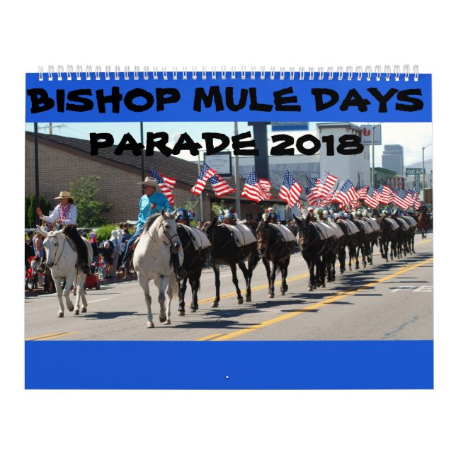 Bishop Mule Days Parade of 2018 Calendar (Cover)