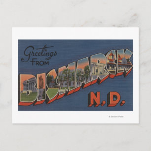 Bismarck, North Dakota - Large Letter Scenes Postcard
