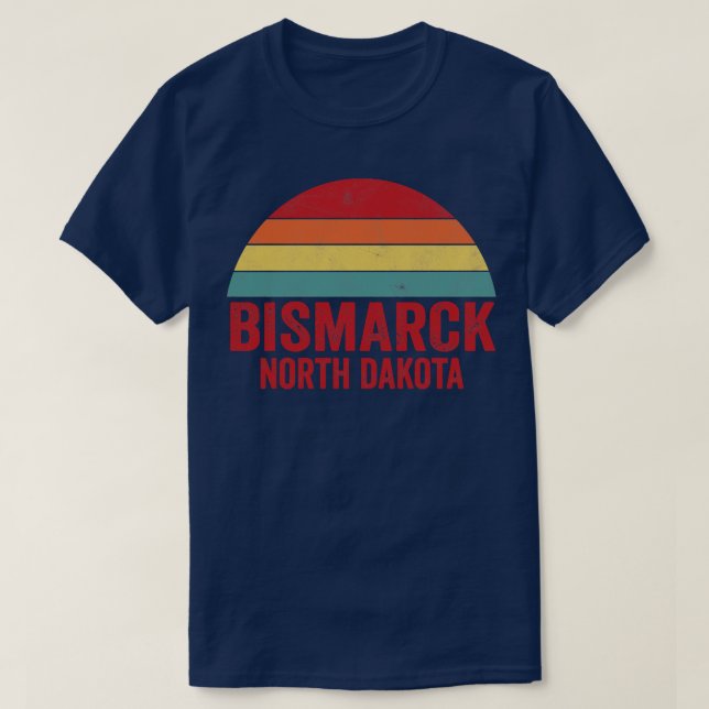 Bismarck North Dakota T-Shirt (Design Front)