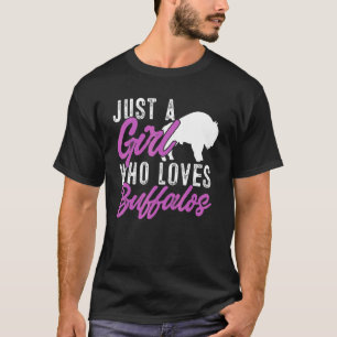 Bison Kids Just A Girl Who Loves Buffalos T-Shirt