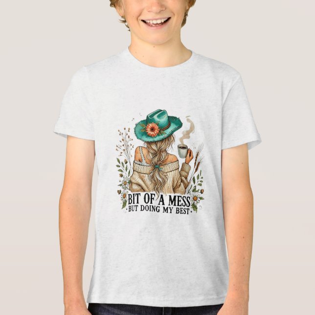 Bit Of A Mess But Doing My Best  Tri-Blend Shirt (Front)