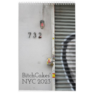 BitchCakes' NYC 2023 Calendar