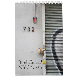 BitchCakes' NYC 2023 Calendar