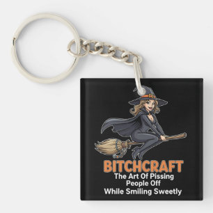 "BITCHCRAFT" Funny Word Definition Keychain