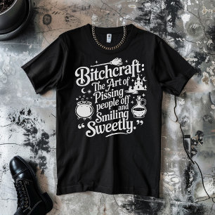 Bitchcraft Halloween White on Black T-Shirt