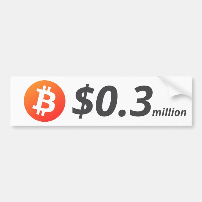 Bitcoin $0.3M ($300K) One Million Bumper Sticker (Front)