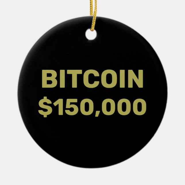 Bitcoin 150000 Celebration Ceramic Tree Decoration (Front)