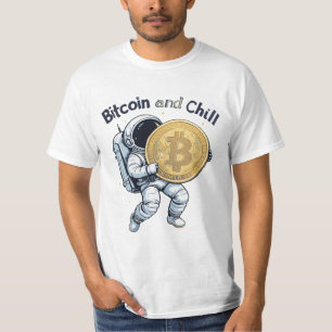 Bitcoin and Chill – Astronaut with Giant T-Shirt