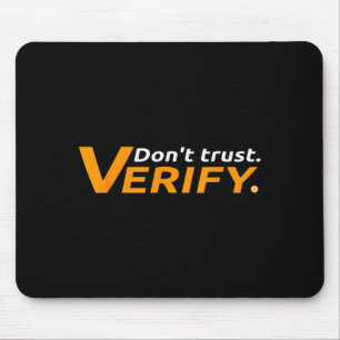 Bitcoin And Crypto As Money Payment - Don't Trust, Mouse Mat