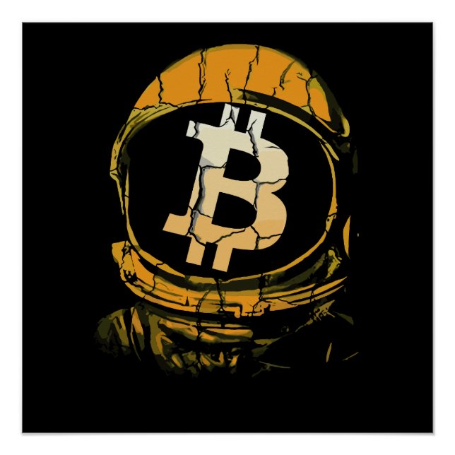 Bitcoin Astronaut-Crypto Astronaut Poster (Front)