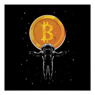 Bitcoin Astronaut to the moon - Bitcoin Crypto Poster