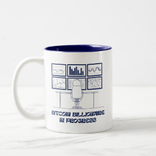 Bitcoin Billionaire In Progress Mug