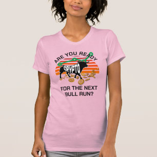 Bitcoin CRYPTO BULL RUN Pink T-Shirt