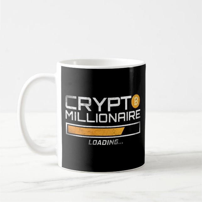 Bitcoin Crypto Crypto Millionaire Loading… Coffee Mug (Left)
