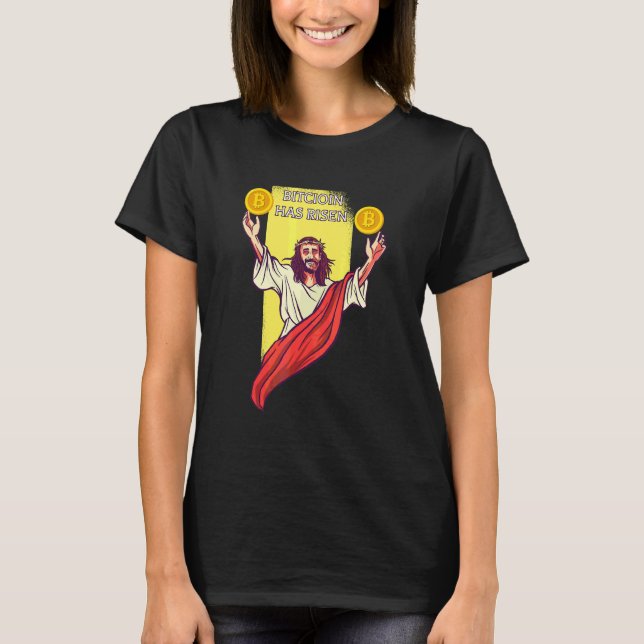 Bitcoin Crypto Has Risen   Cryptocurrency Jesus T-Shirt (Front)