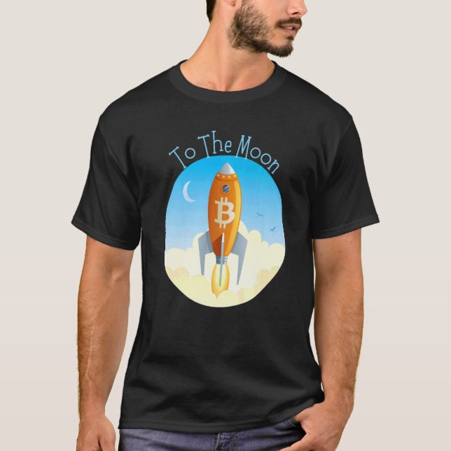 Bitcoin Crypto To the Moon NFT Blockchain Cryptocu T-Shirt (Front)