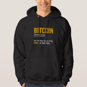 Bitcoin Definition Crypto Invest Quote Hoodie