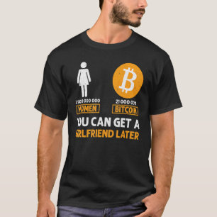 Bitcoin Funny Btc Crypto Sarcastic Trading T-Shirt