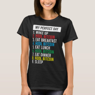 Bitcoin HODL Meme BTC Idea for a Bitcoiner T-Shirt