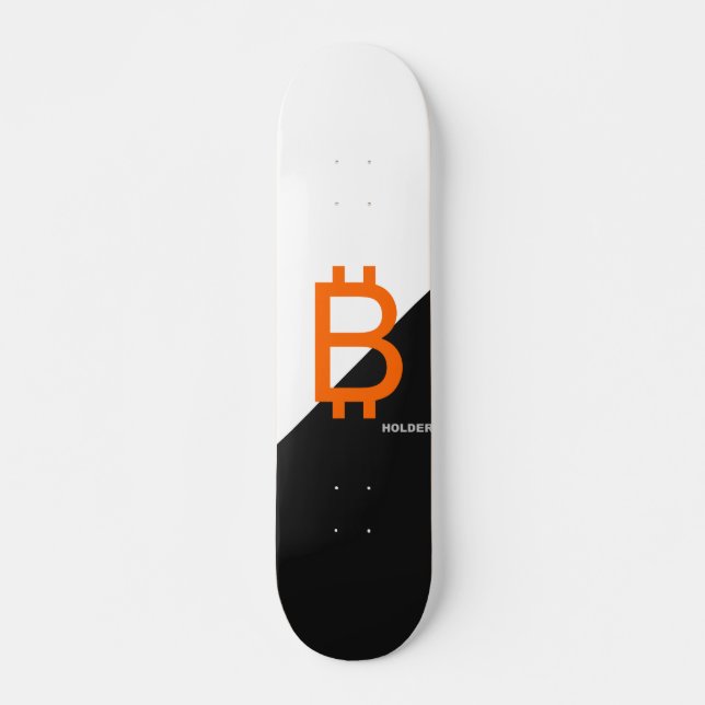 bitcoin HOLDER Skateboard (Front)
