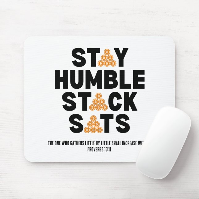 Bitcoin Investor STAY HUMBLE STACK SATS Crypto  Mouse Mat (With Mouse)