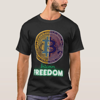 Bitcoin is freedom T-Shirt
