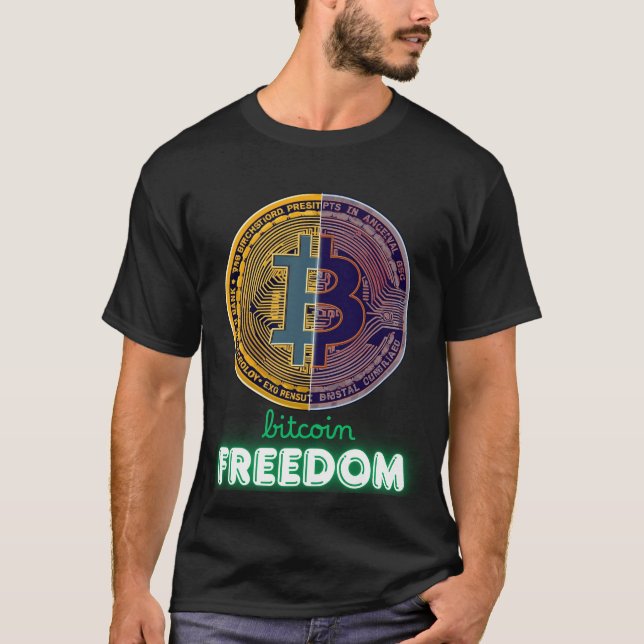 Bitcoin is freedom T-Shirt (Front)